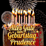 A chocolate birthday cake with glowing candles, the German text 'Alles Gute zum Geburtstag Prudence,' and vibrant fireworks lighting up the background in an animated GIF.