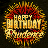 Golden 'Happy Birthday Prudence' text accompanied by animated rainbow fireworks for a festive animated greeting.