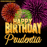 A golden 'Happy Birthday Prudentia' message with vibrant fireworks in the background, creating a festive and celebratory vibe in this animated name GIF.