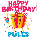 A vibrant and funny gift box character with a happy face dancing with a cupcake and the text 'Happy Birthday Pules,' surrounded by animated confetti and party vibes.