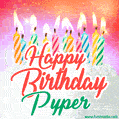 Happy Birthday GIF for Pyper with Birthday Cake and Lit Candles