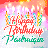 Bright birthday candles with rainbow flames on a cake, alongside the text 'Happy Birthday Pádraigín' in vibrant script in this celebratory animated GIF.