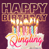 A colorful birthday cake topped with lit candles, with the words 'Happy Birthday Qingling' in bold glowing letters on a burgundy background. Animated flames add a festive touch.