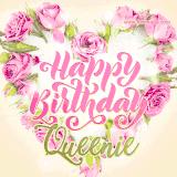 A stunning heart made of pink roses surrounds the elegant script text 'Happy Birthday Queenie' on a soft beige background. Animated sparkles add a magical and festive feel.