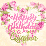 A stunning heart made of pink roses surrounds the elegant script text 'Happy Birthday Quianna' on a soft beige background. Animated sparkles add a magical and festive feel.