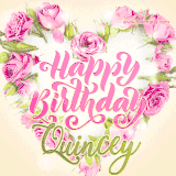 A stunning heart made of pink roses surrounds the elegant script text 'Happy Birthday Quincey' on a soft beige background. Animated sparkles add a magical and festive feel.