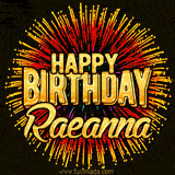 Golden 'Happy Birthday Raeanna' text accompanied by animated rainbow fireworks for a festive animated greeting.