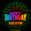 New Bursting with Colors Happy Birthday Raedyn GIF and Video with Music