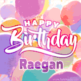 A vibrant name GIF featuring colorful balloons in shades of pink, orange, and yellow with the bold text 'Happy Birthday Raegan' in festive fonts, creating a lively birthday vibe.