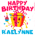 Funny Happy Birthday Raelynne GIF