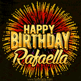 Golden 'Happy Birthday Rafaella' text accompanied by animated rainbow fireworks for a festive animated greeting.