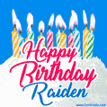 Happy Birthday GIF for Raiden with Birthday Cake and Lit Candles