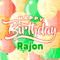 Happy Birthday Image for Rajon. Colorful Birthday Balloons GIF Animation.