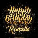 Animated GIF with colorful, festive 'Happy Birthday Ramello' text decorated with patterns, a party hat, and falling confetti. A vibrant and cheerful design for birthday celebrations.