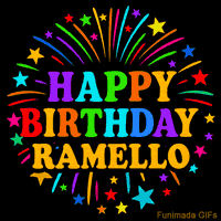 Vibrant animated GIF with 'Happy Birthday Ramello' in rainbow-colored text, surrounded by colorful stars and fireworks on a black background.