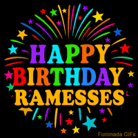 Vibrant animated GIF with 'Happy Birthday Ramesses' in rainbow-colored text, surrounded by colorful stars and fireworks on a black background.