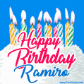 Happy Birthday GIF for Ramiro with Birthday Cake and Lit Candles