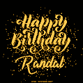 Happy Birthday Card for Randal - Download GIF and Send for Free