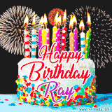 A lively happy birthday animated GIF showcasing a colorful birthday cake covered in sprinkles, topped with glowing candles, and surrounded by vibrant fireworks. The name 'Ray' is featured in elegant script.