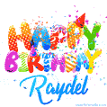 Happy Birthday Raydel - Creative Personalized GIF With Name