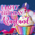Happy Birthday Rayland - Lovely Animated GIF