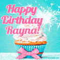 Happy Birthday Rayna! Elegang Sparkling Cupcake GIF Image.