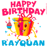 A funny animated birthday GIF with the words 'Happy Birthday Rayquana', colorful gift box with arms and legs, holding a cupcake with a lit candle  with confetti everywhere.