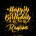 Happy Birthday Card for Rayson - Download GIF and Send for Free