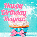 Happy Birthday Reigna! Elegang Sparkling Cupcake GIF Image.