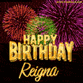 Wishing You A Happy Birthday, Reigna! Best fireworks GIF animated greeting card.