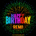 A colorful animated GIF featuring the text 'Happy Birthday Remi!' in rainbow colors with a dynamic iridescent firework display in the background.