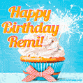 A cheerful animated GIF of a cupcake with creamy frosting, a red checkered ribbon, and a bright sparkler on top. The text 'Happy Birthday Remi!' is displayed in vibrant orange and red.