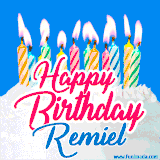 A cheerful animated GIF featuring colorful lit birthday candles on a white cake, with the text 'Happy Birthday Remiel' in bold red and blue script on a bright blue background.