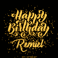 Happy Birthday Card for Remiel - Download GIF and Send for Free