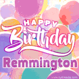 A vibrant name GIF featuring colorful balloons in shades of pink, orange, and yellow with the bold text 'Happy Birthday Remmington' in festive fonts, creating a lively birthday vibe.