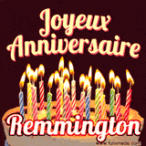 A Happy Birthday GIF in French featuring a festive birthday cake adorned with bright candles and the glowing text 'Joyeux Anniversaire Remmington' in a cheerful style.
