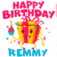 Funny Happy Birthday Remmy GIF