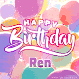 A vibrant name GIF featuring colorful balloons in shades of pink, orange, and yellow with the bold text 'Happy Birthday Ren' in festive fonts, creating a lively birthday vibe.