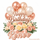 Happy Birthday Renee animated greeting card with a gorgeous floral arrangement