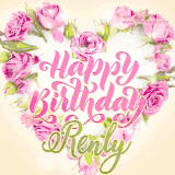 A stunning heart made of pink roses surrounds the elegant script text 'Happy Birthday Renly' on a soft beige background. Animated sparkles add a magical and festive feel.