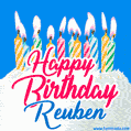 Happy Birthday GIF for Reuben with Birthday Cake and Lit Candles