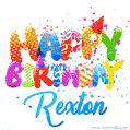 Happy Birthday Rexton - Creative Personalized GIF With Name