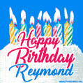 Happy Birthday GIF for Reymond with Birthday Cake and Lit Candles