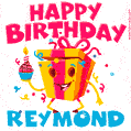 Funny Happy Birthday Reymond GIF