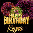 Wishing You A Happy Birthday, Reyna! Best fireworks GIF animated greeting card.