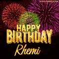 Wishing You A Happy Birthday, Rhemi! Best fireworks GIF animated greeting card.