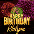 Wishing You A Happy Birthday, Rhilynn! Best fireworks GIF animated greeting card.