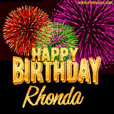A golden 'Happy Birthday Rhonda' message with vibrant fireworks in the background, creating a festive and celebratory vibe in this animated name GIF.