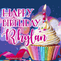 Happy Birthday Rhylan - Lovely Animated GIF