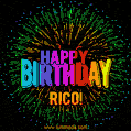 A colorful animated GIF featuring the text 'Happy Birthday Rico!' in rainbow colors with a dynamic iridescent firework display in the background.
